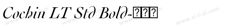 Cochin LT Std Bold字体转换